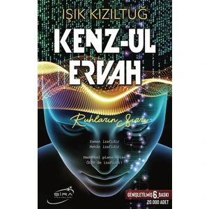 Kenz-ul Ervah – Ruhların Sırrı - Işık kızıltuğ