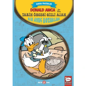 Disney Harika Maceralar - Donald Amca Tarih Öncesi Gizli Ajan - Bir Avuç Bozukluk - 1 -