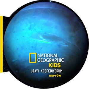 National Geographic Kids Uzayı Keşfediyorum Neptün