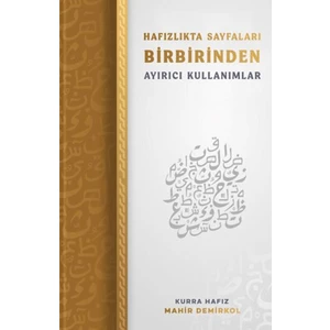 Hafızlıkta Sayfaları Birbirinden Ayırıcı Kullanımlar - Mahir Demirkol