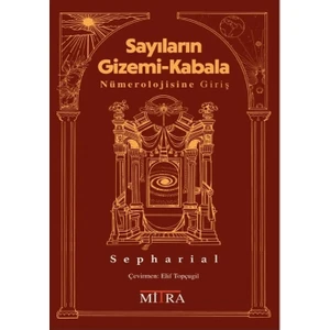 Sayıların Gizemi-Kabala Nümerolojisine Giriş - Sepharial