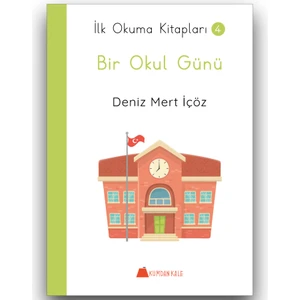 Bir Okul Günü - Ilk Okuma Kitapları