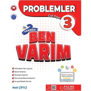 Palme Yayıncılık 3. Sınıf Problemler Soru Yanında Ben Varım