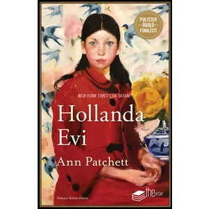 Hollanda Evi - Ann Patchett