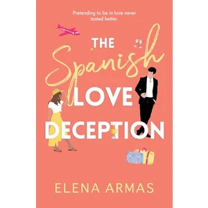 The Spanish Love Deception