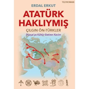 Atatürk Haklıymış - Erdal Erkut