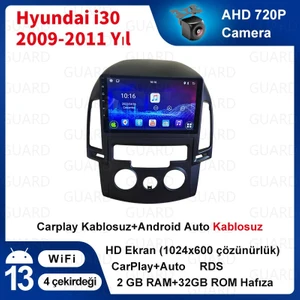 Hyundai I30(2009-2011) Manual Klima 2Gb Ram +32Gb Rom Hafıza Multimedya Android Sürüm 13 Kablosuz Carplay Navigasyon 9 Inch Ekran Çerçeveli ve arka görüş kameralı