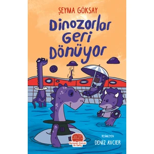 Dinozorlar Geri Dönüyor - Şeyma Göksay
