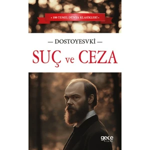 Suç ve Ceza - Dostoyevski