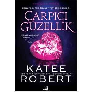 Çarpıcı Güzellik - Katee Robert