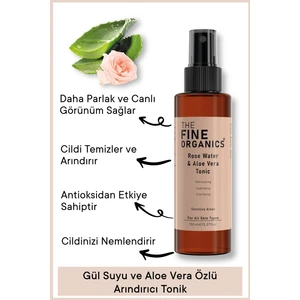 The Fine Organics Gül Suyu & Aloe Vera Özlü Gözenek Sıkılaştırıcı ve Arındırıcı Tonik 150 ml