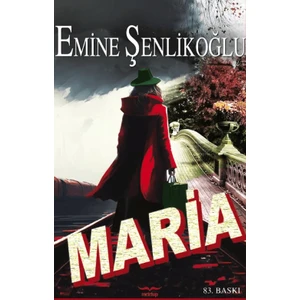 Maria - Emine Şenlikoğlu