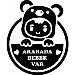 Sticker Usta Arabada Bebek Var Sticker Araba Oto Sticker 00198