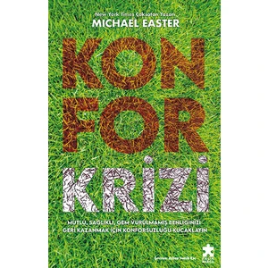 Konfor Krizi - Michael Easter