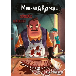 Merhaba Komşu 2  /  Gündüz Kâbusu - Carly Anne West