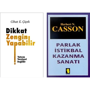 Dikkat Zengin Yapabilir  /  Parlak İstikbal Kazanma Sanatı