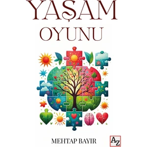 Yaşam Oyunu - Mehtap Bayır