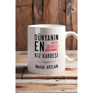 Kişiye Özel Kız Kardeş Kupa Bardak Beyaz Kız Kardeşe Doğum Günü Hediyesi