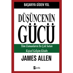 Düşüncenin Gücü - James Allen