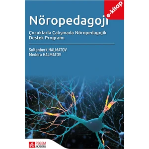 Nöropedagoji Çocuklarla Çalışmada Nöropedagojk Destek Programı (e
