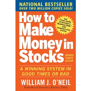 How To Make Money In Stocks - William O'Neil