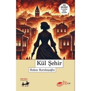 Kül Şehir - Hakan Karakaşoğlu