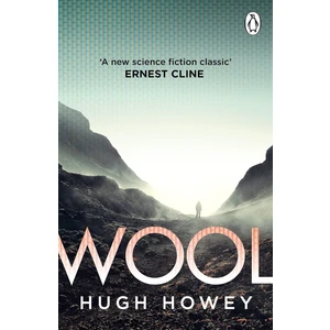 Wool: Book One of the Silo Series (Silo, 1)