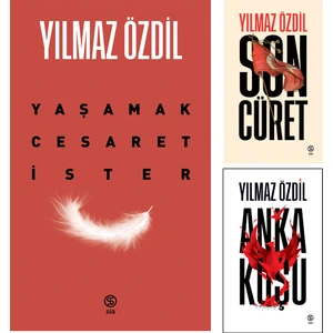 Yaşamak Cesaret İster - Son Cüret - Anka Kuşu - Yılmaz Özdil