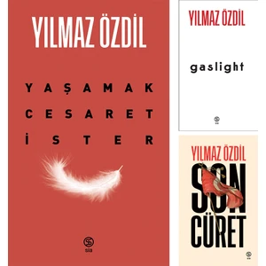 Yaşamak Cesaret İster - Son Cüret - Gaslight - Yılmaz Özdil