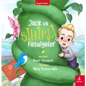 Jack ve  Sihirli Fasulyeler - Deniz Tezuysal