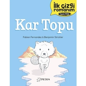 Ilk Çizgi Romanım - Kar Topu