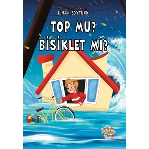Top Mu? Bisiklet Mi? - İlhan Soytürk