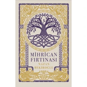 Mihrican Fırtınası - Nazan Bekiroğlu