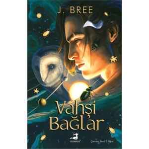 Vahşi Bağlar - J. Bree