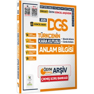 Karakutu Yayınları 2025 DGS Türkçenin Kara Kutusu Anlam Bilgisi (Sözcük-Cümle) Çıkmış Soru Bankası K. Özetli Çözümlü