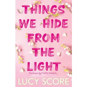 Things We Hide From The Light - Knockemout Series
