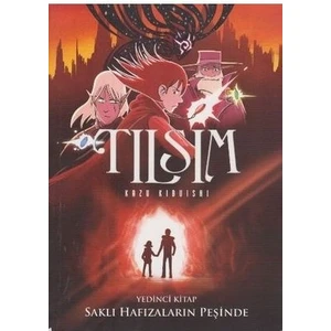 Tılsım 7 - Saklı Hafızaların Peşinde