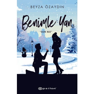 Benimle Yan 3 : Son Kez - Beyza Özaydın