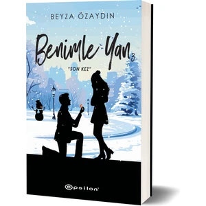 Benimle Yan 3 : Son Kez (Ciltli) - Beyza Özaydın
