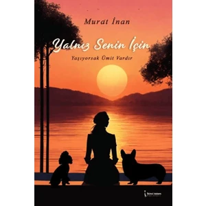 Yalnız Senin İçin - Murat İnan