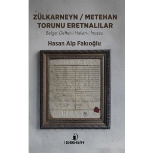 Zülkarneyn – Metehan Torunu Eretnalılar - Hasan Alp Fakıoğlu