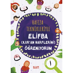 Hafıza Teknikleriyle Elifba (Kuran Harflerini) Öğreniyorum - Asuman Kılıç