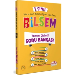 Editör Yayınları 1. Sınıf BİLSEM Tamamı Çözümlü Soru Bankası