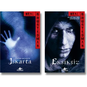 Iskarta Serisi 2 Kitap Set - Iskarta Ve Eksiksiz & Neal Shusterman