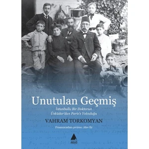Unutulan Geçmiş - Vahram Torkomyan
