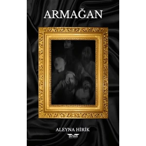 Armağan - Aleyna Hirik