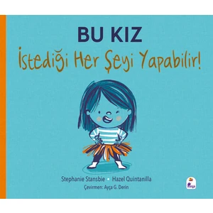 Bu Kız Istediği Her Şeyi Yapabilir! - Stephanie Stansbie