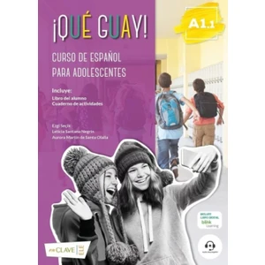 enClave ELE ¡Qué Guay! A1.1 Libro Del Alumno Y Cuaderno De Actividades - Ezgi Seçik