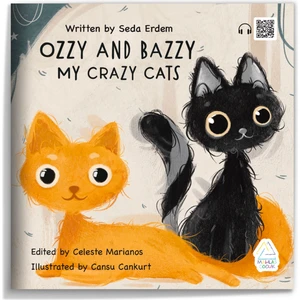 Ozzy And Bazzy My Crazy Cats - Seda Erdem