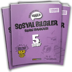 5. Sınıf Bana Bi Sosyal Bilgiler Soru Bankası – 2024 25 Yeni Öğretim Programına